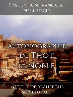 cover image of Autobiographie de Thot le noble